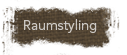Raumstyling